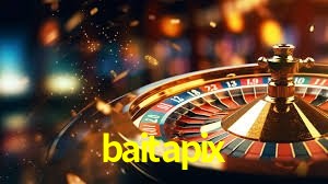 Promoção Relâmpago baitapix